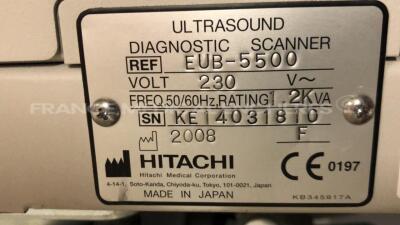 Hitachi Ultrasound EUB-5500 - YOM 2008 - S/W V06-04A - Options Software transfert DICOM - Software print image DICOM - DICOM software worklist - network interface w/ Hitachi Probe EUP-L54MA and Hitachi Probe EUP-C514 and Mitsubishi Printer P93 and Footswi - 20